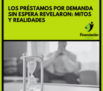 Los Préstamos por Demanda Sin Espera Revelaron Mitos Y Realidades