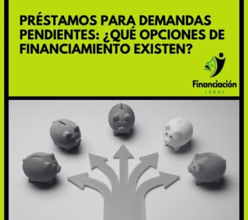 Préstamos para Demandas Pendientes