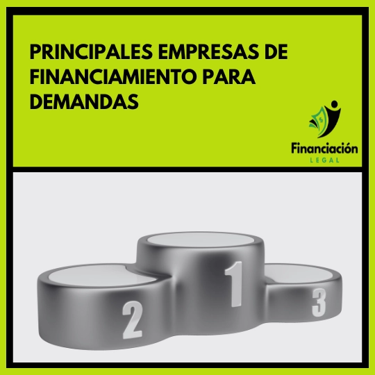 Principales Empresas De Financiamiento Para Demandas